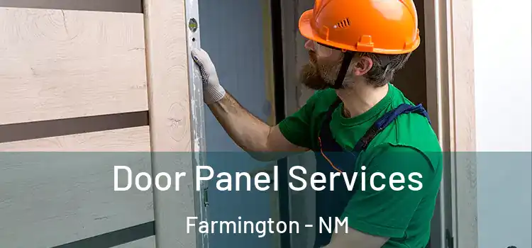  Door Panel Services Farmington - NM