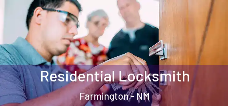 Residential Locksmith Farmington - NM