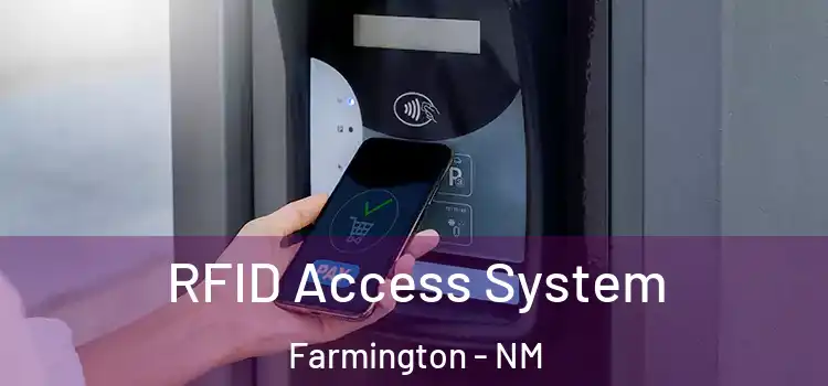  RFID Access System Farmington - NM